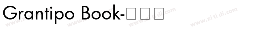 Grantipo Book字体转换
